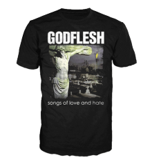GODFLESH - SONGS OF LOVE & HATE